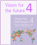 Vision for the future. 4